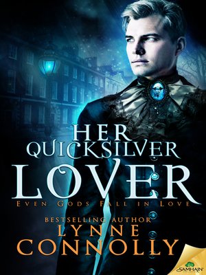 Her Quicksilver Lover - ebook